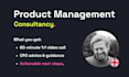 be your product manager consultant for 1 hour