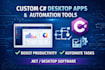 build custom csharp desktop applications or automation tools