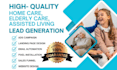 generate home care leads