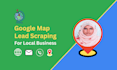do google map data scraping for local business
