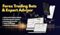 build a customized forex advisor, indicators, trading bot with mql4 mql5