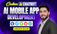 do ai mobile app development, ai chatbot, ai agent, ai saas