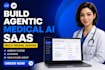 build agentic medical ai saas multi modal avatar ambient scribe healthcare agent