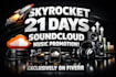 skyrocket 21days soundcloud music promotion