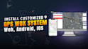 install, customize gps wox, tracking system with mobile apps