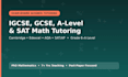 tutor igcse, gcse, a level, and sat math