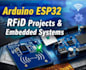 design smart arduino esp32 rfid and iot projects