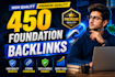 high quality premium quality 450 foundation backlinks