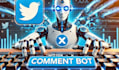 tweet bot,x postingbot,twitter x banning,x auto comnt bot,follow bot,respond bot