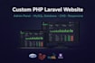 build custom PHP laravel website with admin panel, mysql database and cms