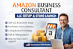 be your amazon business consultant