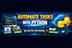 automate tasks using python scripts