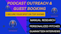 manage your podcast outreach and secure interviews