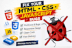 fix your html css javascript bugs