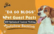 provide pet niche guest posts with white hat high da backlinks