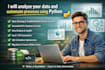 analyze your data and automate processes using python