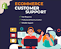 be your customer support virtual assistant for online stores