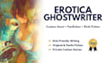 write custom erotica, smut, and nsfw fanfiction