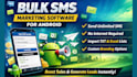 develop bulk SMS text message marketing software for android for your business