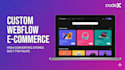 design and build a high converting webflow ecommerce store
