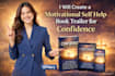 create an inspiring motivational self help book trailer for confidence
