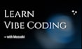 teach you vibe coding