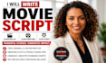 write movie script screenplay scriptwriting film script screenplay