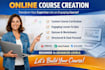 create an online course content creation, course development as course creator