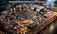 design advanced power electronics pcb for smps, dc dc, inverter and bms