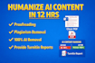 humanize edit and rephrase your ai chat gpt written content