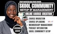 build and manage skool community course creation and migrate kajabi to skool