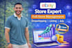 provide full ebay store management, dropshipping, listing, and PPC
