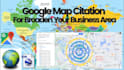 provide google my business maps citations for easy get your business location