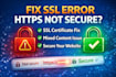 fix SSL, https, and mixed content errors on your website