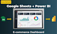 connect google sheets to power bi and create an ecommerce dashboard