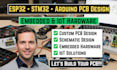 design esp32, stm32 and arduino pcb for embedded and iot projects