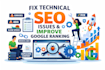 fix technical SEO issues and improve google ranking