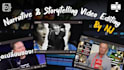 provide professional narrative video editing