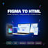 convert figma to responsive HTML CSS with bootstrap or tailwind CSS