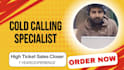 do strategic cold calling to book appointments and close sales