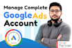 manage your complete google adwords account with expert strategy