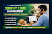 set up shopify store, i will manage shopify store