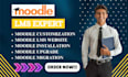 install, customize and develop your moodle lms elearning website