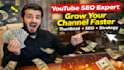 youtube SEO thumbnail and channel growth expert