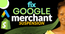 fix google merchant center suspension