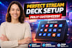 setup any size of stream deck flawlessly