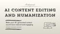edit and improve ai generated content