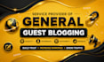 publish guest posts on high quality general blogs