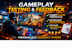 playtest your game and provide detailed gameplay feedback