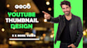 design a professional youtube thumbnail  that boosts clicks and high CTR